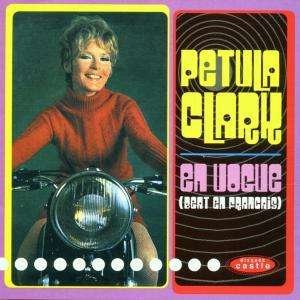 En Vogue (Le Beat en Francais) - Petula Clark - Musiikki - CASTLE COMMUNICATIONS - 5050159121427 - maanantai 30. huhtikuuta 2001