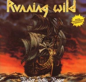 Cover for Running Wild · Under Jolly Roger (CD) [Remastered edition] (2008)