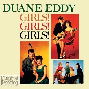 Cover for Duane Eddy · Girls Girls Girls (CD) (2016)