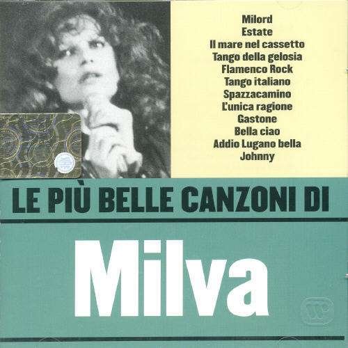 Cover for Milva · Le Piu' Belle Canzoni Di Mil (CD) (2005)