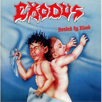 Cover for Exodus · Bonded by Blood (CD) (2006)