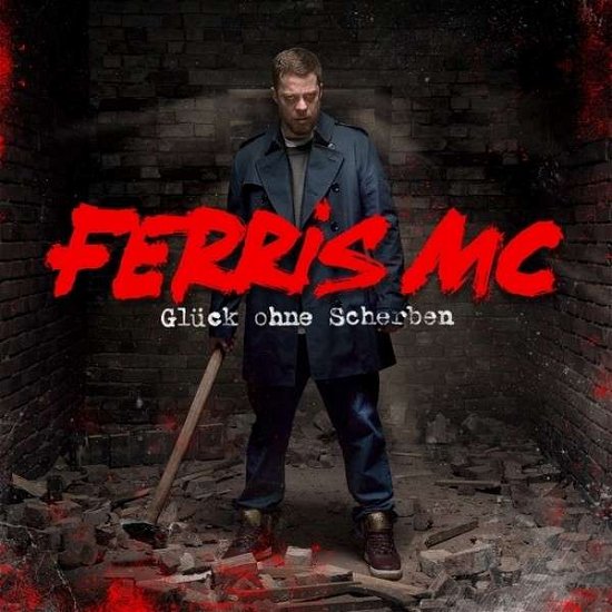 Cover for Ferris MC · Gluck Ohne Scherben (CD) (2015)