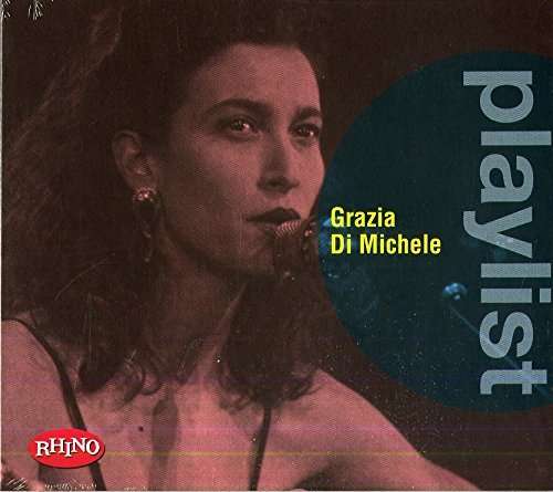 Cover for Grazia Di Michele · Playlist: Grazia Di Michele (CD) (2016)