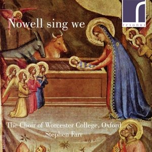 Cover for Choir Of Worcester College Oxford · Nowell Sing We (CD) (2014)