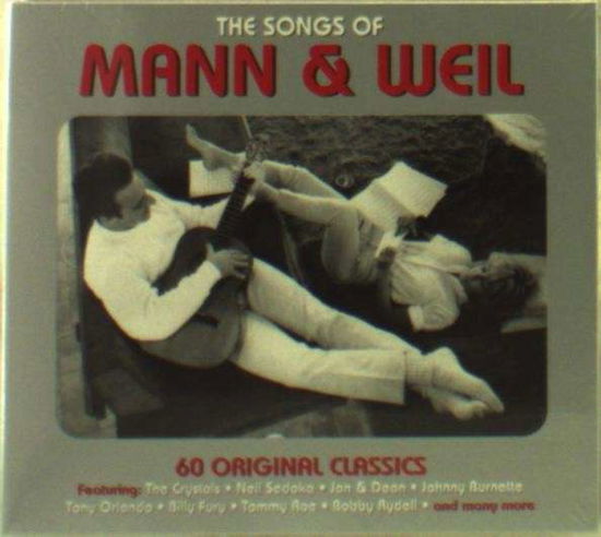 Songs of - Mann & Weil - Musiikki - NOT NOW - 5060342021427 - tiistai 14. tammikuuta 2014