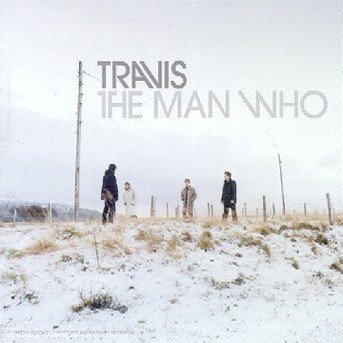 Cover for Travis · Man Who (CD) [Limited edition] (2015)