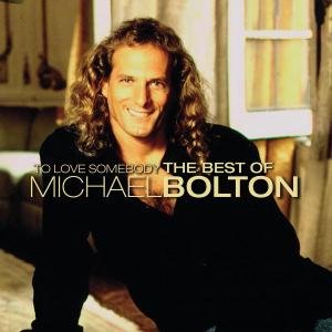 Cover for Michael Bolton · To Love Somebody the Best (CD) (2005)