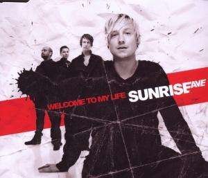 Cover for Sunrise Avenue · Welcome to My Life (SCD) (2010)