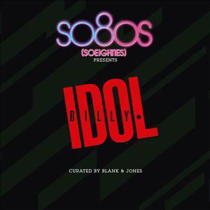 Billy Idol · So80s Presents Billy Idol Curated by Blank & Jones (CD) (2012)