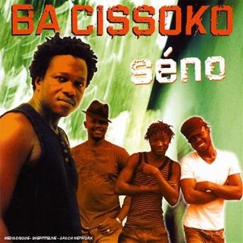 Cover for Ba Cissoko · Seno (CD) (2009)