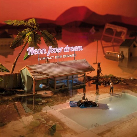 Cover for Compact Disk Dummies · Neon Fever Dream (CD) (2020)