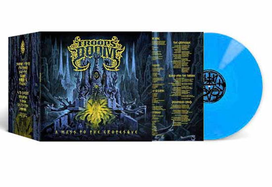 Cover for The Troops of Doom · A Mass to the Grotesque (Ltd.blue Vinyl) (LP) (2024)