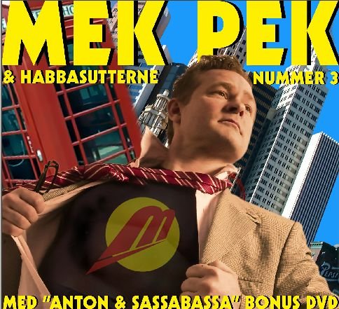 Nummer 3 - Mek Pek & Habbasutterne - Musik - MON - 5707785000427 - 1 maj 2006
