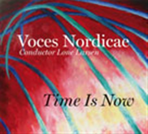 Cover for Guerrero / Rutter / Larsen / Nils / Nordicae · Time is Now (CD) (2006)