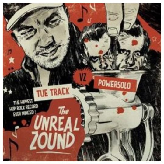 Cover for Tue Track Vz Powersolo · The Unreal Zound (LP) (2016)