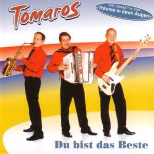 Du Bist Das Beste - Tomaros - Musik - ZOOM MUSIC - 7640113546427 - 23. april 2010