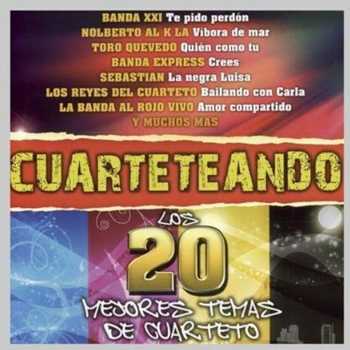 Cover for Varios Interpretes · Cuarteteando - Los 20 Mejores (CD) (2012)
