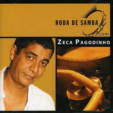 Roda De Samba - Zeca Pagodinho - Music - Som Livre - 7891430038427 - May 1, 2006