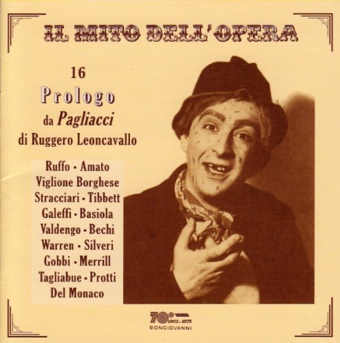 16 Prologo Da Pagliacci Di Leoncavallo - Leoncavallo / Ruffo / Amato / Borghese / Tibbett - Musique - BON - 8007068121427 - 28 septembre 2010