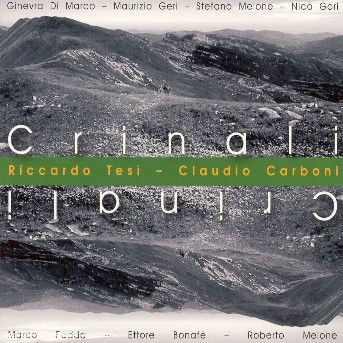 Cover for Riccardo Tesi &amp; Claudio Carboni · Crinali [digipak] (CD) (2006)