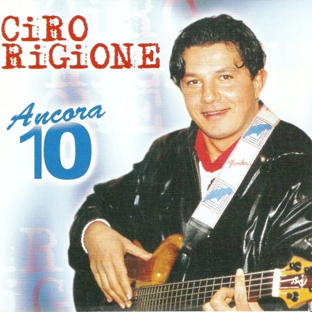 Cover for Rigione Ciro · Ancora 10 (CD) (2004)