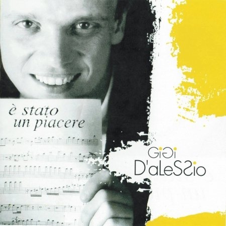 Cover for D'Alessio Gigi · E' Stato Un Piacere (CD) (1998)