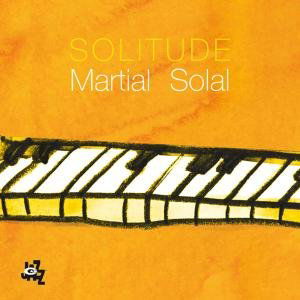 Cover for Martial Solal · Solitude (CD) (2007)