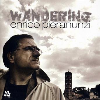Cover for Enrico Pieranunzi · Wandering (CD) (2018)
