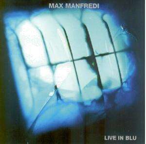 Cover for Manfredi Max · Live in Blu (CD) (2007)