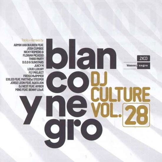 Blanco Y Negro DJ Culture Vol. 28 - V/A - Muziek - BLANCO Y NEGRO - 8421597102427 - 19 januari 2018