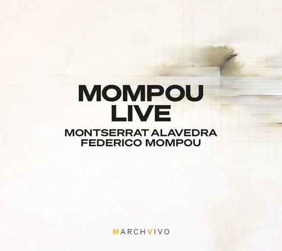 Cover for Montserrat Alavedra · Mompou Live (CD) (2021)