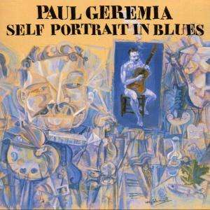 Cover for Paul Geremia · Self Portrait In Blues (CD) (2025)