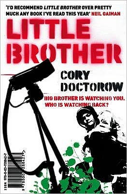 Little Brother - Cory Doctorow - Bøger - HarperCollins Publishers - 9780007288427 - 13. oktober 2008