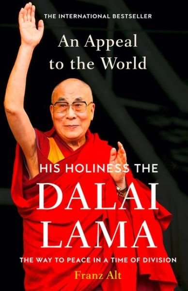Cover for Dalai Lama · An Appeal to the World: The Way to Peace in a Time of Division (Hardcover bog) (2017)