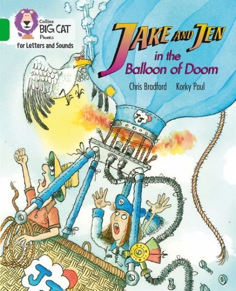 Cover for Chris Bradford · Jake and Jen and the Balloon of Doom: Band 05/Green - Collins Big Cat Phonics for Letters and Sounds (Paperback Book) (2020)