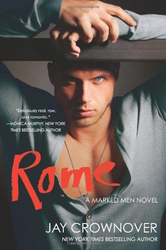 Cover for Jay Crownover · Rome: a Marked men Novel (Paperback Bog) (2020)