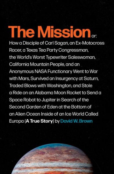 Cover for David W Brown · The Mission: A True Story (Hardcover Book) (2021)