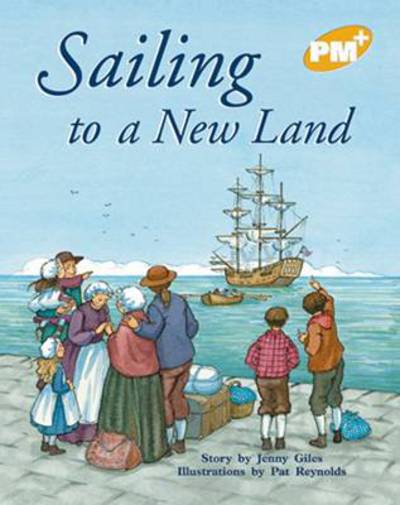 Cover for Jenny Giles · Sailing to a New Land (Paperback Book) [New edition] (2001)