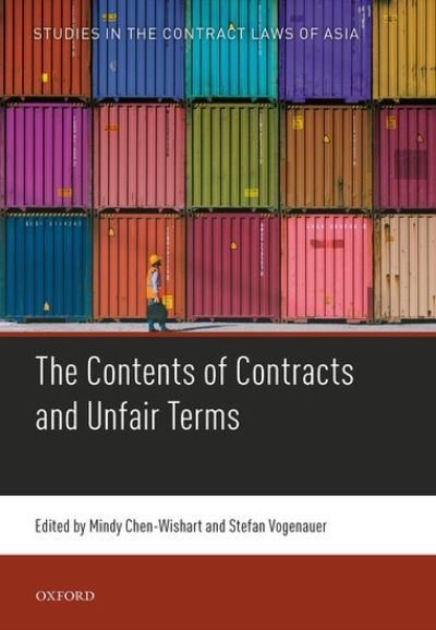 Contents of Contracts and Unfair Terms - Studies in the Contract Law of Asia -  - Libros - Oxford University Press - 9780198850427 - 30 de noviembre de 2020