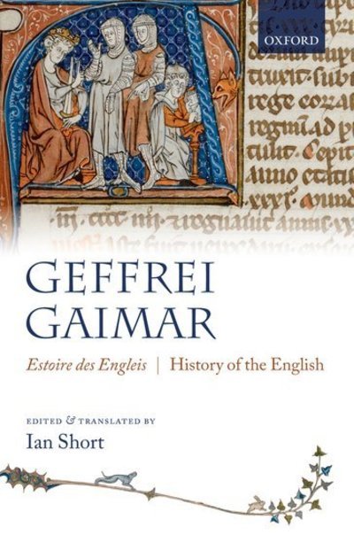 Cover for Geffrei Gaimar · Estoire des Engleis: History of the English (Innbunden bok) (2009)