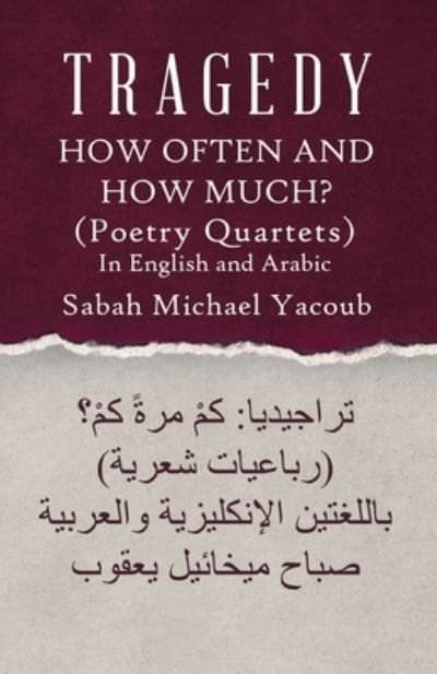 Cover for Sabah Michael Yacoub · Tragedy How Often and How Much? (Paperback Bog) (2019)