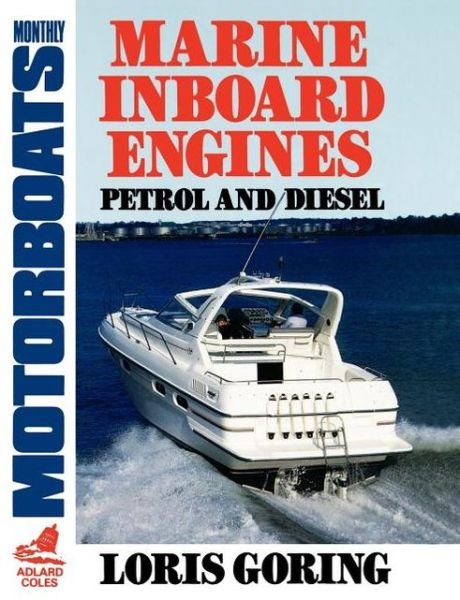 Cover for Louis Goring · Marine Inboard Engines (Paperback Book) (2005)