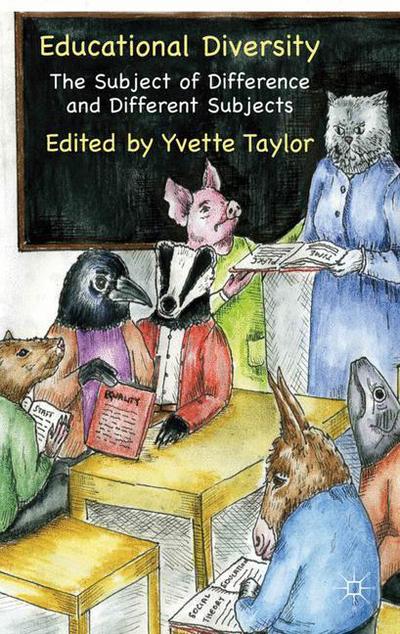 Cover for Yvette Taylor · Educational Diversity: The Subject of Difference and Different Subjects (Hardcover Book) (2012)