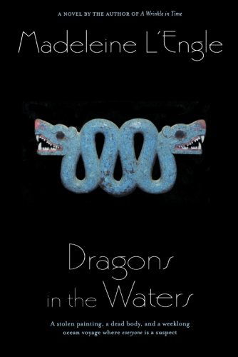 Cover for Madeleine L'Engle · Dragons in the Waters - Polly O'Keefe (Taschenbuch) (2011)