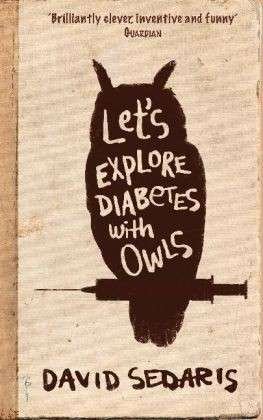 Cover for David Sedaris · Let's Explore Diabetes With Owls (Pocketbok) (2014)