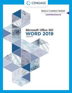 Cover for Vermaat, Misty (Purdue University Calumet) · Shelly Cashman Series? Microsoft? Office 365? &amp; Word 2019 Comprehensive (Pocketbok) [New edition] (2019)