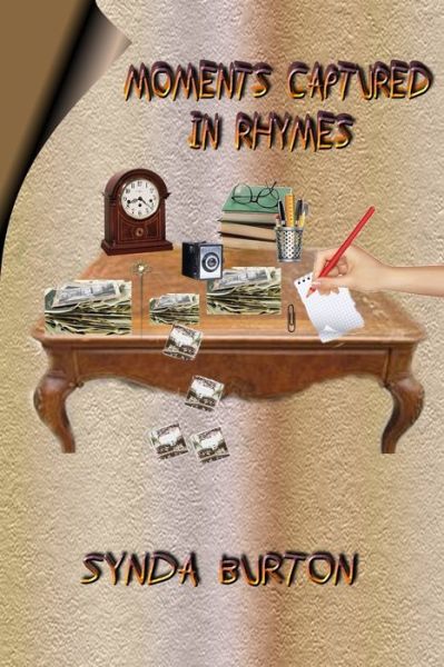 Synda Burton · Moments Captured in Rhymes (Paperback Book) (2019)