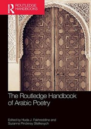 Cover for The Routledge Handbook of Arabic Poetry - Routledge Literature Handbooks (Pocketbok) (2025)