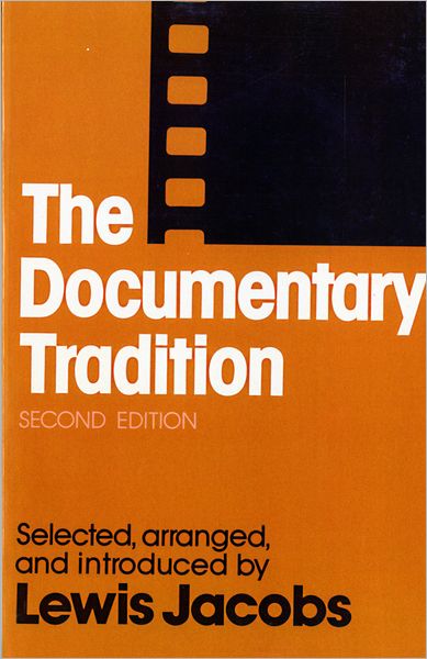 Cover for Lewis Jacobs · The Documentary Tradition (Paperback Book) [Second edition] (1979)