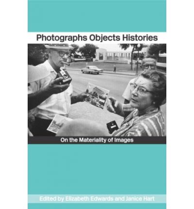 Cover for Edwards · Photographs Objects Histories: On the Materiality of Images (Paperback Book) (2004)